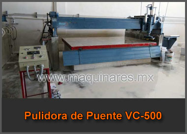 Pulidora de Puente VC-500